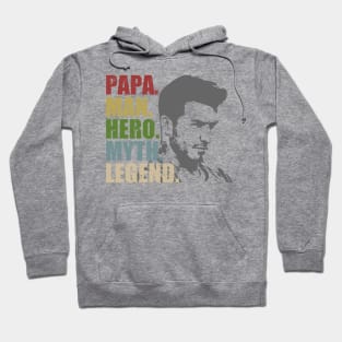 Papa Man Hero Myth Legend Hoodie